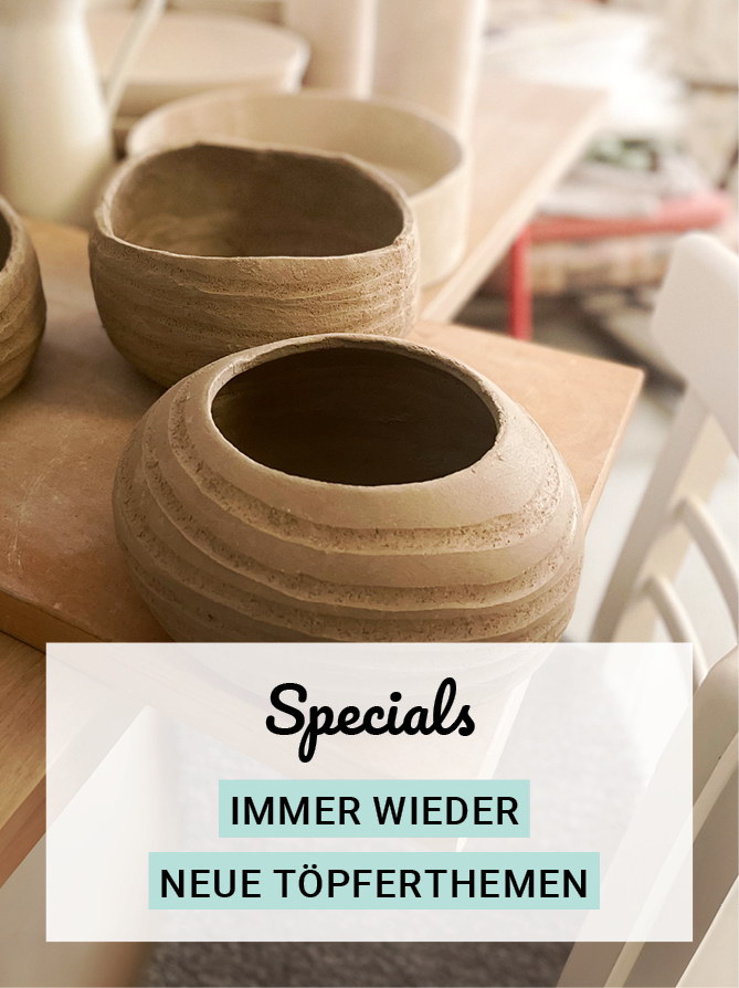 "Specials": Immer wieder neue Töpferthemen